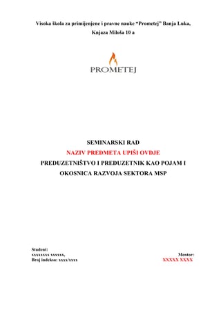 Preduzetništvo i preduzetnik kao pojam i okosnica razvoja sektora MSP
