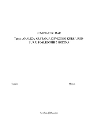 Analiza kretanja deviznog kursa u poslednjih pet godina