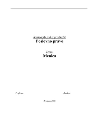 Menica: seminarski rad iz poslovnog prava