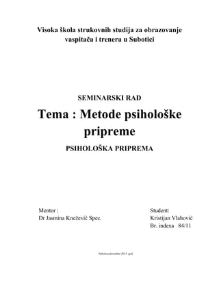 Metode psihološke pripreme