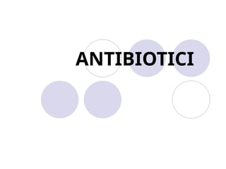 Antibiotici