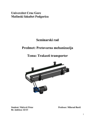 Trakasti transporter