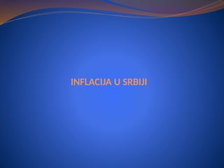 Inflacija u Srbiji