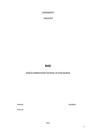 Značaj operativnih sistema za poslovanje