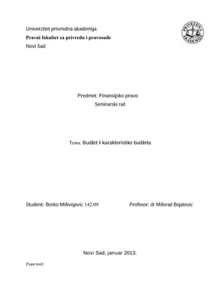Karakteristike budžeta