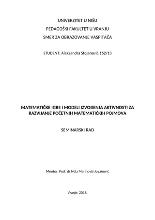 Matematičke igre i modeli izvođenja aktivnosti za razvijanje početnih matematičkih pojmova