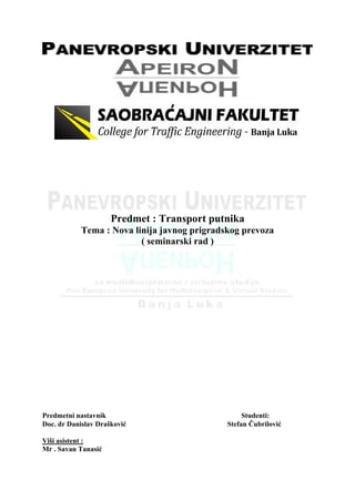 Nova linija javnog prigradskog prevoza