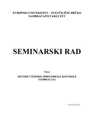 Metodi i tehnike sprovođenja kontrole saobraćaja