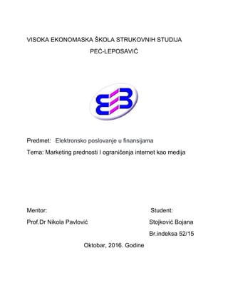 Marketing prednosti i ograničenja interneta kao medija