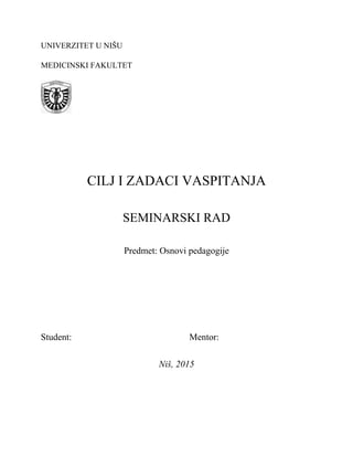 Cilj i zadaci vaspitanja