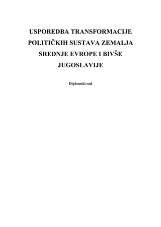 Usporedba transformacije političkih sastava zemalja Srednje Evrope i bivše Jugoslavije