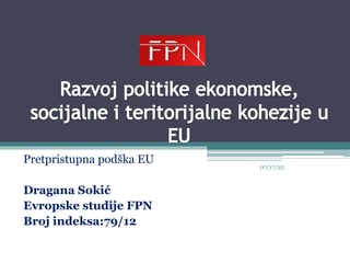 Razvoj politike ekonomske, socijalne i teritorijalne kohezije u EU