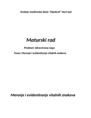 Merenje i evidentiranje vitalnih funkcija