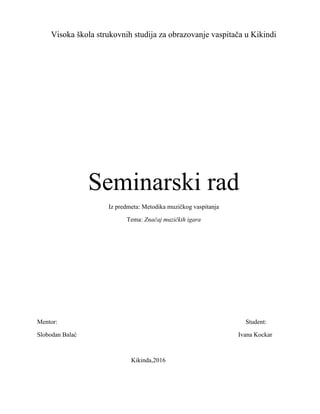 Značaj muzičkih igara