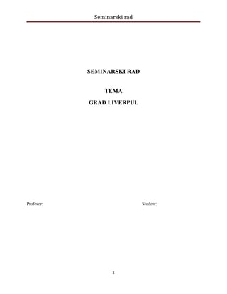 Grad liverpul: seminarski rad