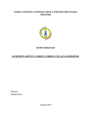 Savremeni aditivi u gorivu, i njihov uticaj na potrošnju!