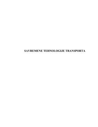 Savremene tehnologije transporta
