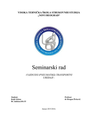 Pneumatski transportni uređaji