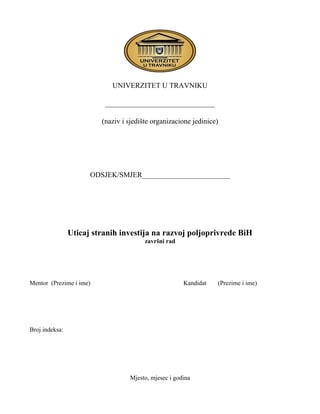 Uticaj stranih investicija na razvoj poljoprivrede u Bosni i Hercegovini