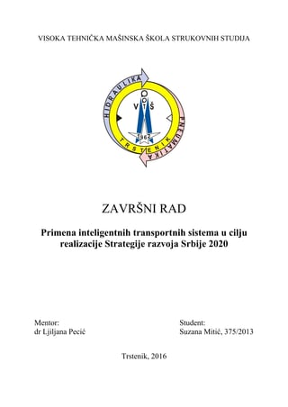 Primena inteligentnih transportnih sistema u cilju realizacije Strategije razvoja Srbije 2020