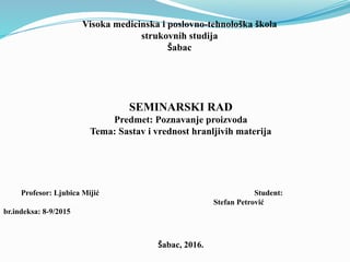 Sastav i vrednost hranljivih materija