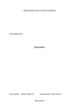 Neurološki poremećaji: Epilepsija