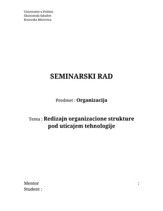 Redizajn organizacione strukture pod uticajem tehnologije