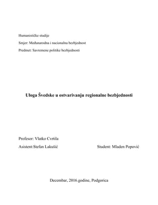 Uloga Švedske u ostvarivanju regionalne bezbednosti