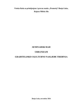Graditeljsko i kulturno nasleđe Trebinja