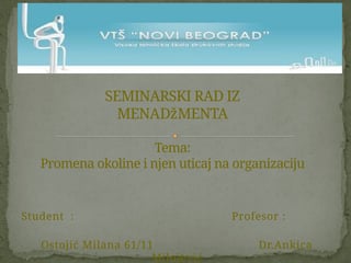 Promena okoline i njen uticaj na organizaciju