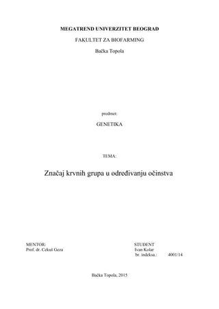 Značaj krvnih grupa u određivanju očinstva
