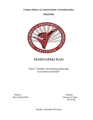 Trendovi savremenog poslovanja sa osvrtom na internet