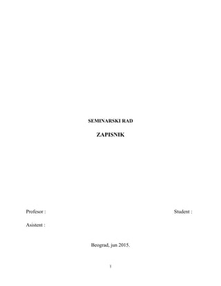 Zapisnik u upravnom postupku: sadržina, vođenje i dokazna snaga