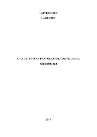 Stavovi Srpske Pravoslavne crkve o miru