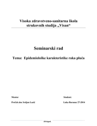 Epidemiološke karakteristike raka pluća