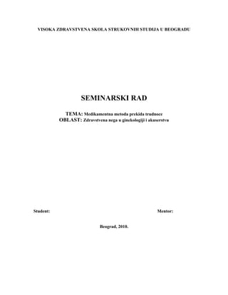 Medikamentne metode prekida trudnoće