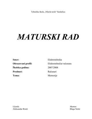 Memorije računara: maturski rad