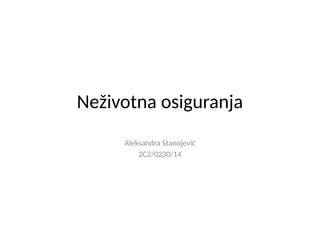 Neživotna osiguranja