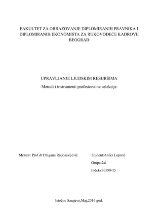 Metodi i instrumenti profesionalne selekcije