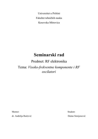 Visoko-frekventne komponente i RF oscilatori