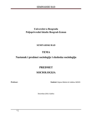 Nastanak i predmet sociologije i ekološka sociologija