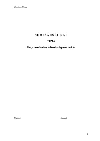 Uzajamno korisni odnosi sa isporučiocima