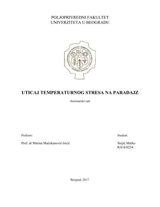 Uticaj temperaturnog stresa na paradajz