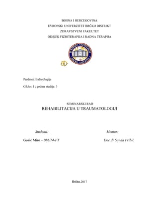 Rehabilitacija u traumatologiji