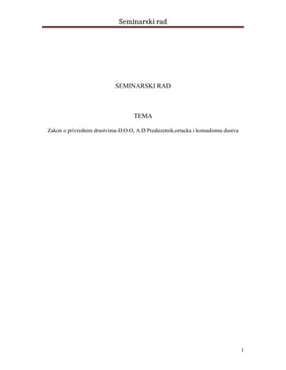 Zakon o privrednim društvima-D.O.O, A.D Preduzetnik,ortačka i komadintna društva