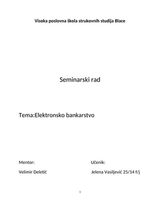 Pojam elektronskog bankarstva