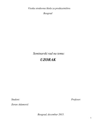 Uzorak: metode uzorkovanja u sociološkim istraživanjima