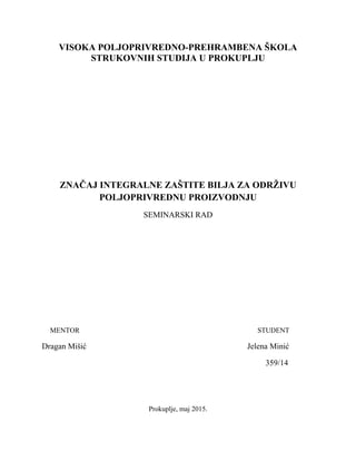 Značaj integralne zaštite bilja za održivu poljoprivrednu proizvodnju