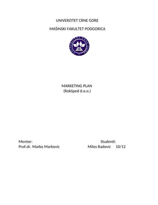 Marketing plan Rokšped d.o.o