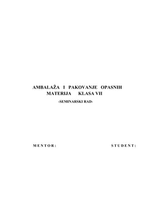 Ambalaža i pakovanje opasnih materijala